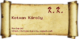 Kotvan Károly névjegykártya