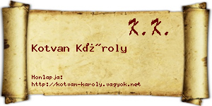 Kotvan Károly névjegykártya